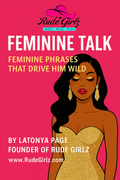 Feminine Talk: How to talk to him with feminine energy